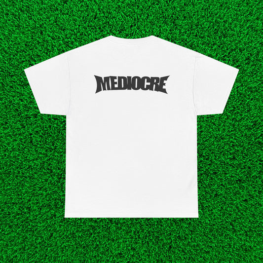 MEDIOCRE TEE V2 | WHITE