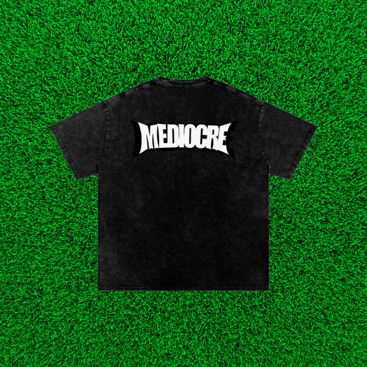 MEDIOCRE TEE | ACID WASH